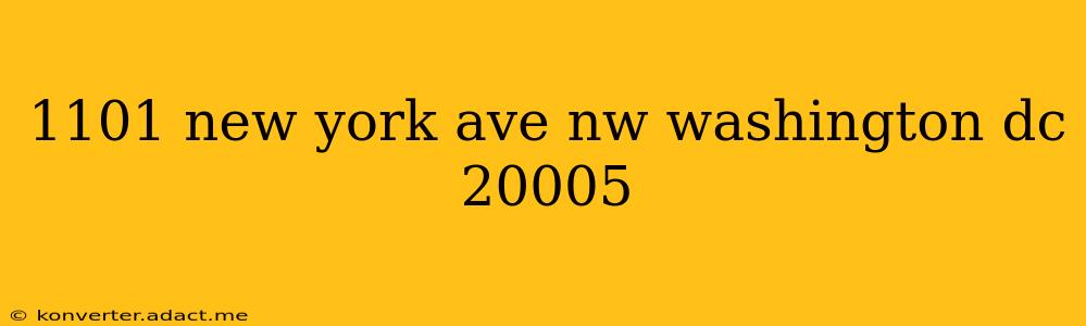 1101 new york ave nw washington dc 20005