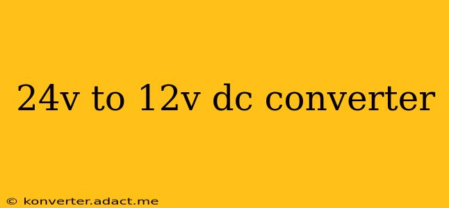 24v to 12v dc converter