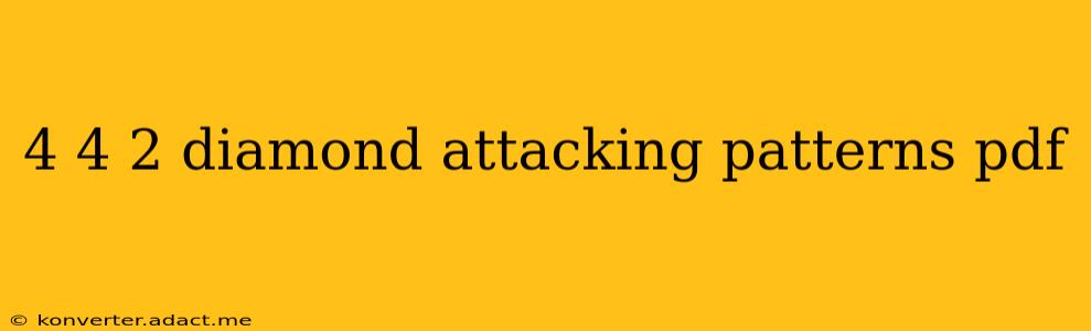 4 4 2 diamond attacking patterns pdf