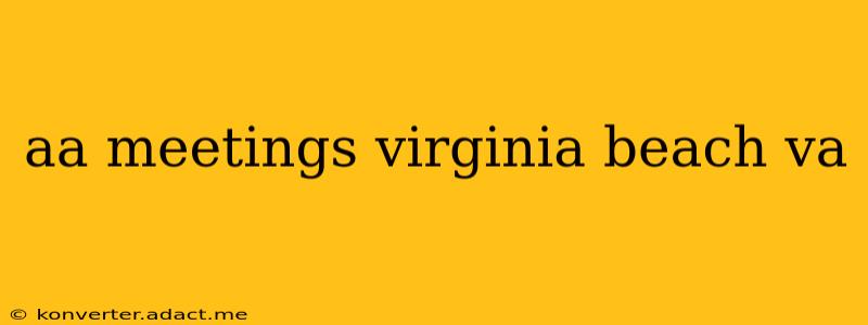 aa meetings virginia beach va