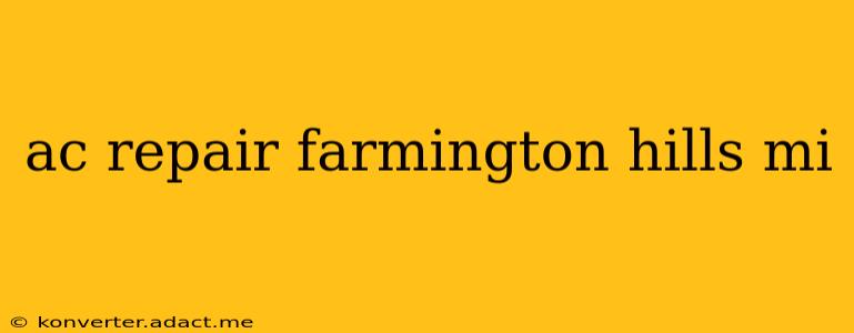 ac repair farmington hills mi