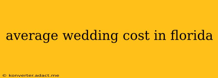 average wedding cost in florida