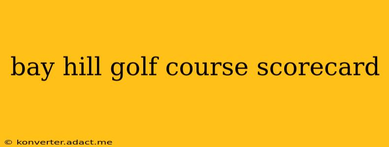 bay hill golf course scorecard