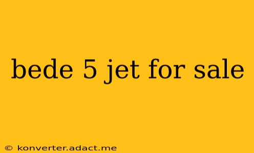 bede 5 jet for sale