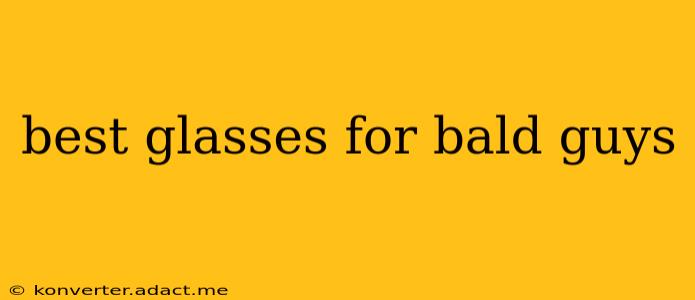 best glasses for bald guys