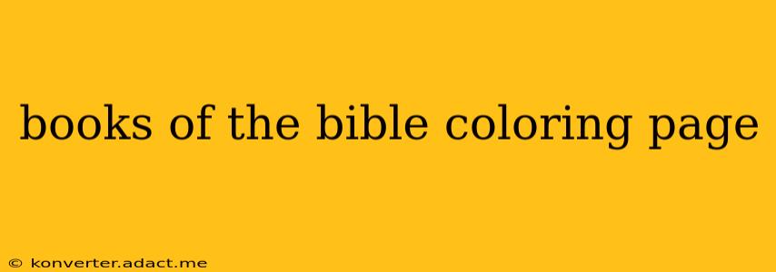 books of the bible coloring page