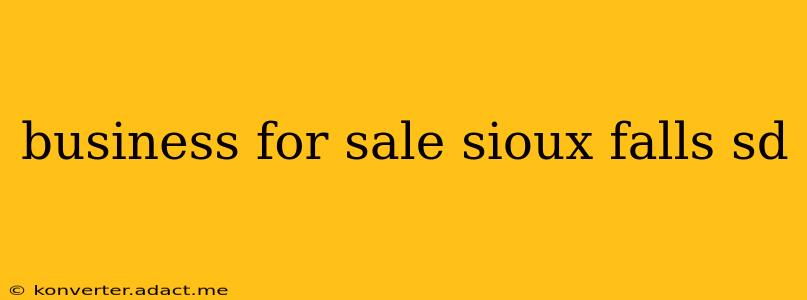 business for sale sioux falls sd