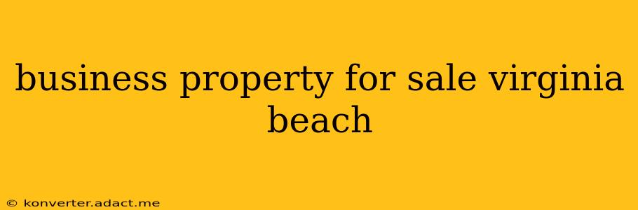 business property for sale virginia beach