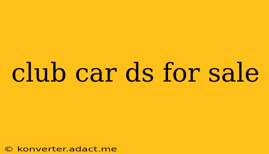 club car ds for sale