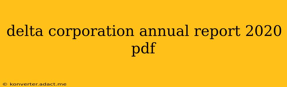 delta corporation annual report 2020 pdf