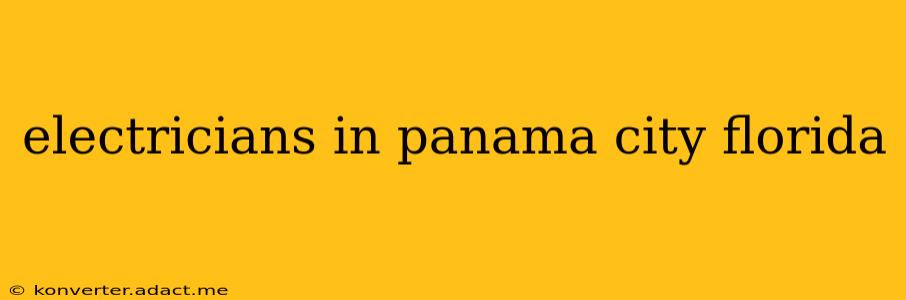 electricians in panama city florida