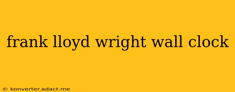 frank lloyd wright wall clock