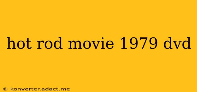 hot rod movie 1979 dvd