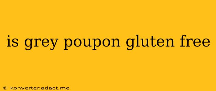 is grey poupon gluten free