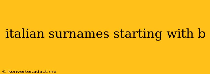italian surnames starting with b