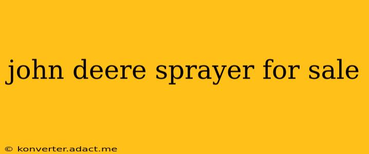 john deere sprayer for sale