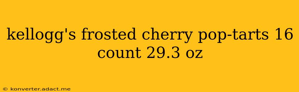 kellogg's frosted cherry pop-tarts 16 count 29.3 oz