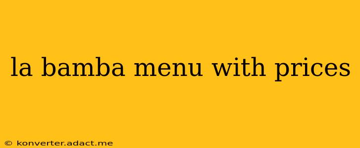 la bamba menu with prices