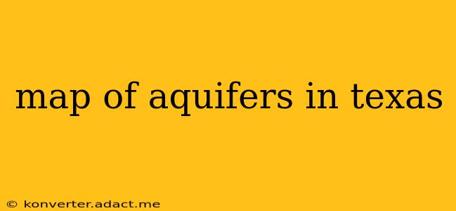 map of aquifers in texas