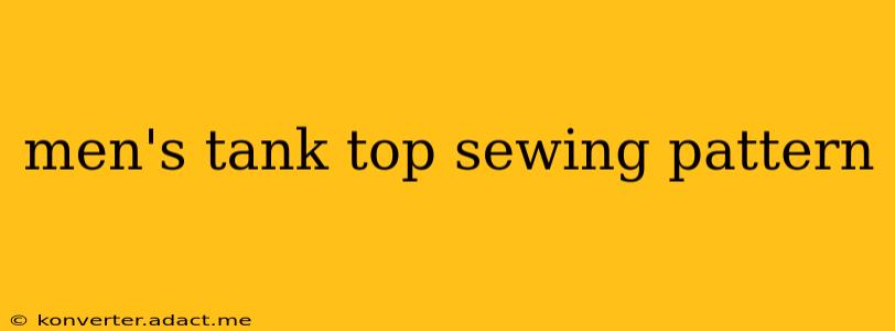 men's tank top sewing pattern