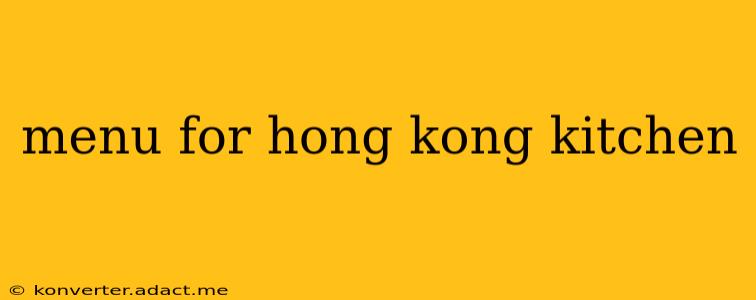 menu for hong kong kitchen