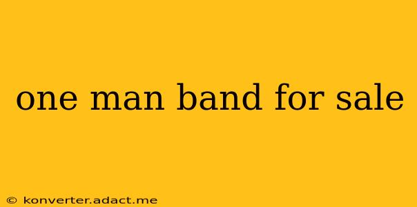 one man band for sale