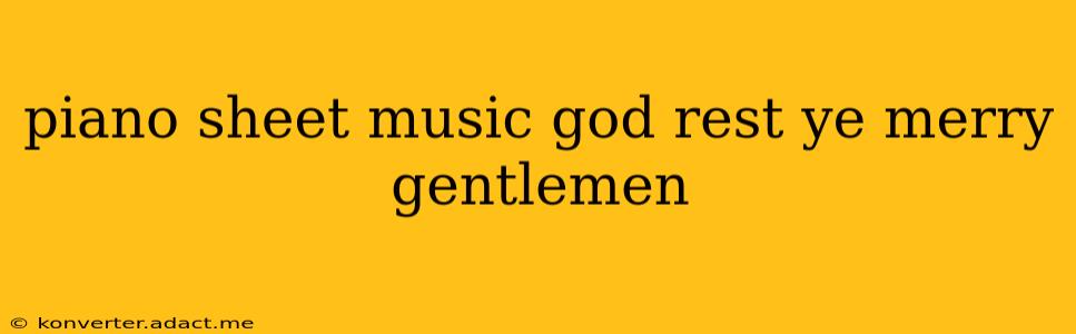 piano sheet music god rest ye merry gentlemen