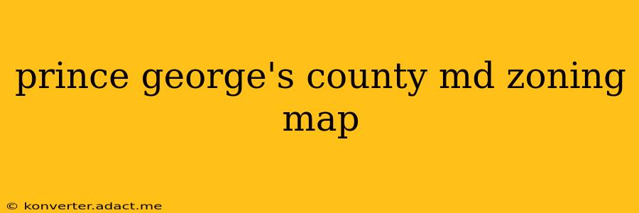 prince george's county md zoning map