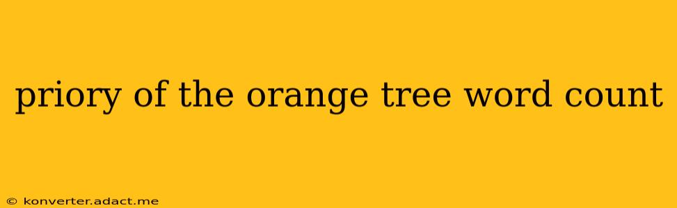 priory of the orange tree word count