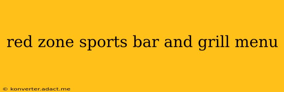 red zone sports bar and grill menu