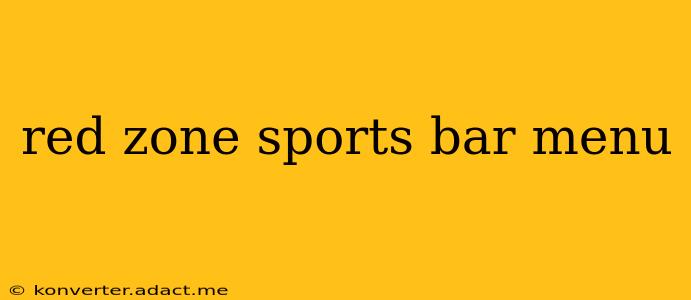 red zone sports bar menu