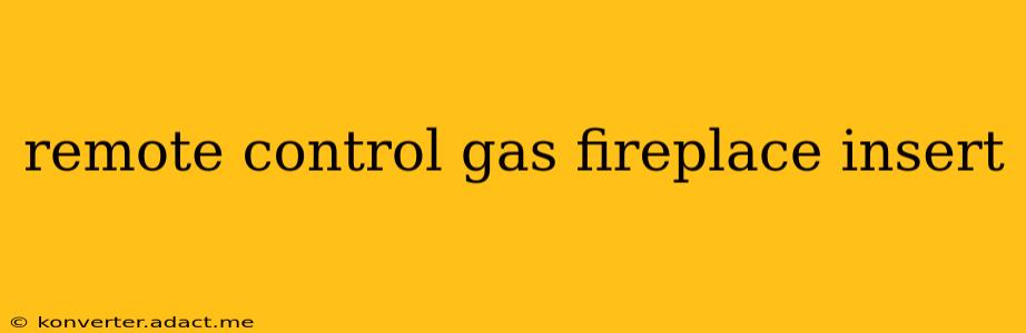 remote control gas fireplace insert