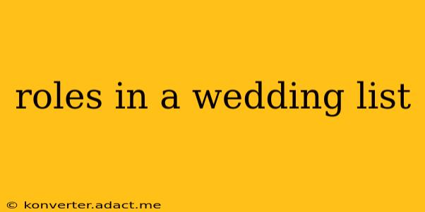 roles in a wedding list
