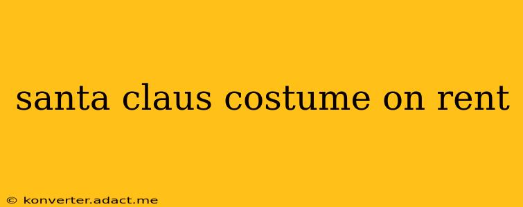 santa claus costume on rent