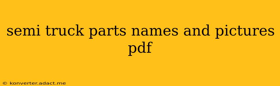 semi truck parts names and pictures pdf