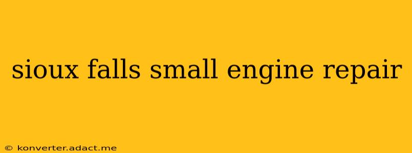 sioux falls small engine repair