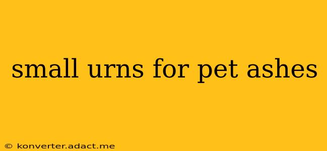 small urns for pet ashes