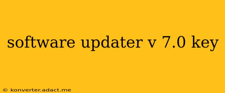 software updater v 7.0 key