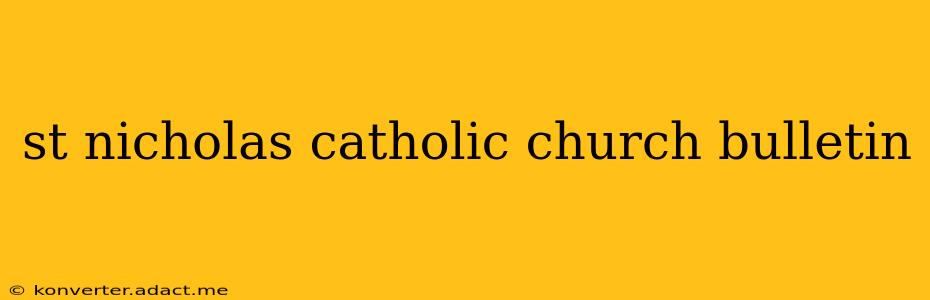st nicholas catholic church bulletin