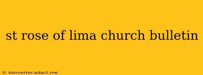 st rose of lima church bulletin