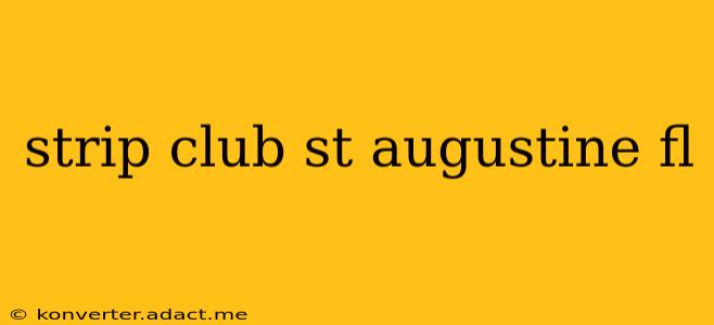 strip club st augustine fl