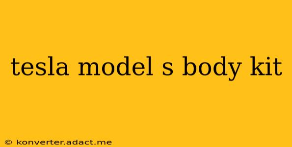 tesla model s body kit