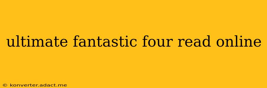 ultimate fantastic four read online