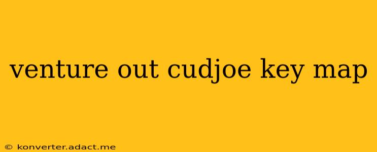 venture out cudjoe key map