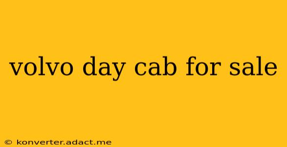 volvo day cab for sale